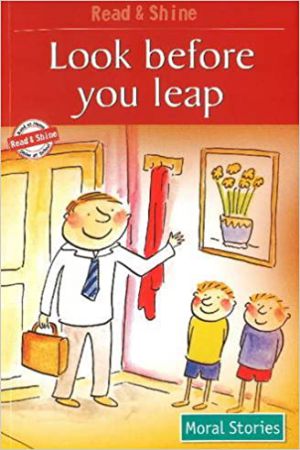 Read & Shine Moral Stories 3 Look Before You Leap